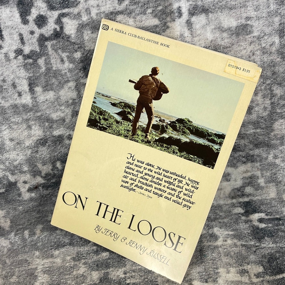 On the Loose by Jerry‎ & Renny Russell Sierra Club Ballantine Paperback